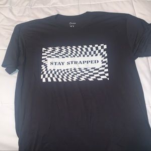 Stay Strapped TShirt